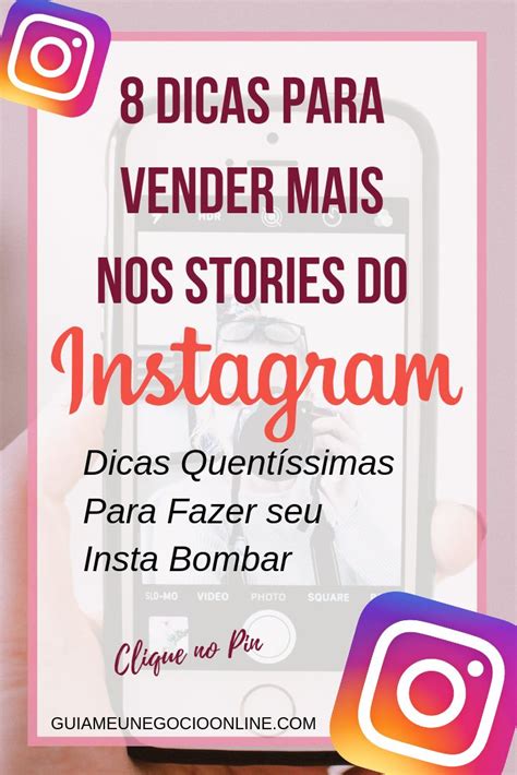 Dicas Para Vender Mais Nos Stories Do Instagram