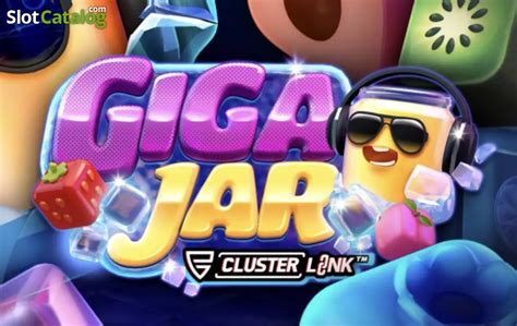 Try Giga Jar Cluster Link Demo Slot And Check Our Review