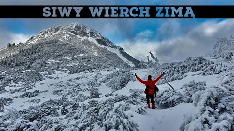 SIWY WIERCH Tu zaczynają się Tatry Zróbmy to ZIMĄ YouTube