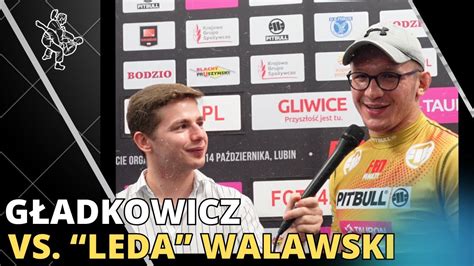 BARTŁOMIEJ GŁADKOWICZ O WALCE Z PIOTREM LEDĄ WALAWSKIM Z PROGRAMU TYLKO