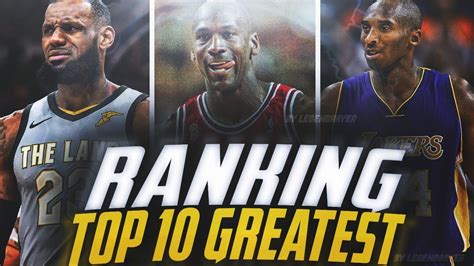 Ranking The Top 10 Greatest Nba Players Of All Time Youtube