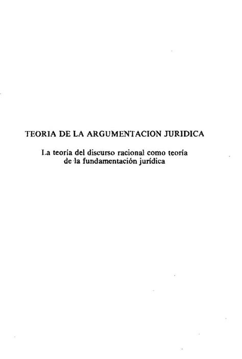 Teoria De La Argumentacion Juridica Robert Alexy Gmh Abogados