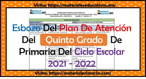 Esbozo Del Plan De Atención Para El Quinto Grado De Primaria Del Ciclo Escolar 2021 2022