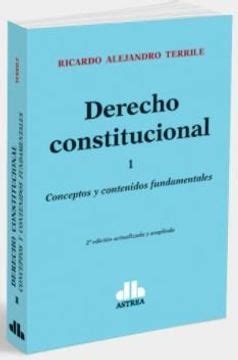 Libro Derecho Constitucional 1 Conceptos Y Contenidos Fundamentales De