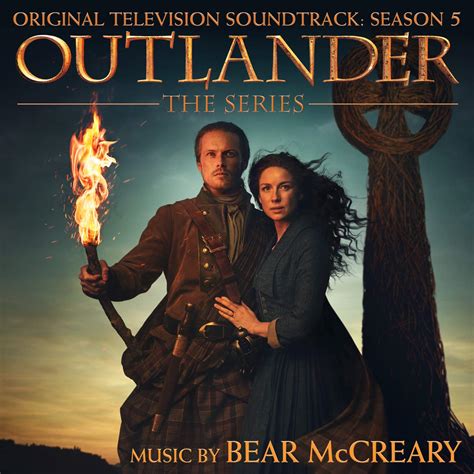 Bear Mccreary Outlander Season 5 Original Television Soundtrack