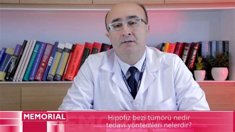 Hipofiz Bezi T M R Nedir Tedavi Y Ntemleri Nelerdir Dailymotion Video