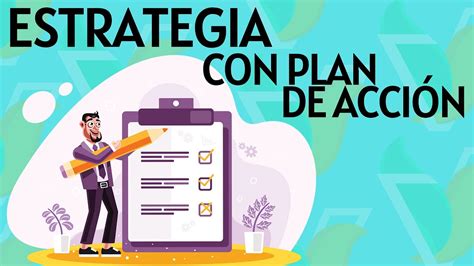 Estrategias Con Plan De Acci N Youtube