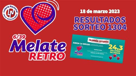 Resultados Melate Retro Hoy S Bado De Marzo N Meros