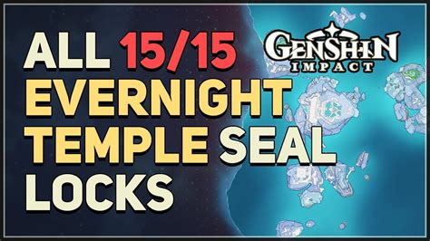 All Evernight Temple Key Sigil Seal Locks Genshin Impact YouTube