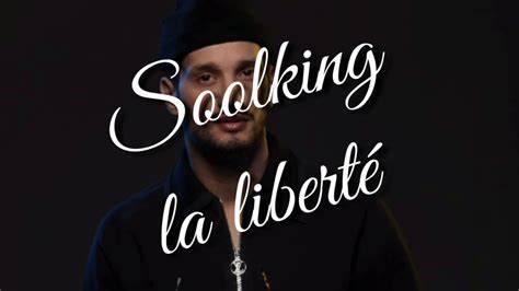 Soolking la liberté Soolking la liberté paroles lyrics YouTube