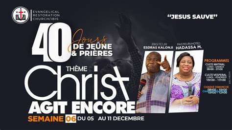 Christ Agit Encore Jours De Jeune Et Prieres Semaine Cloture