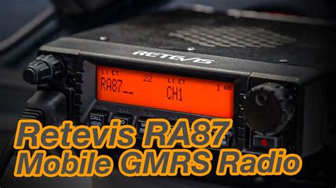 Retevis RA87 40w GMRS Mobile Radio YouTube