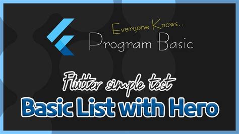 FLUTTER Practice Basic List With Hero Widget YouTube