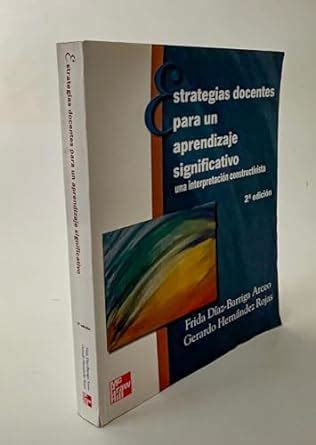 Estrategias Docentes Para Un Aprendizaje Significativo 2b Edicion