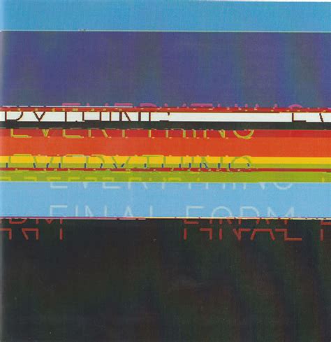 Everything Everything – Final Form Lyrics | Genius Lyrics