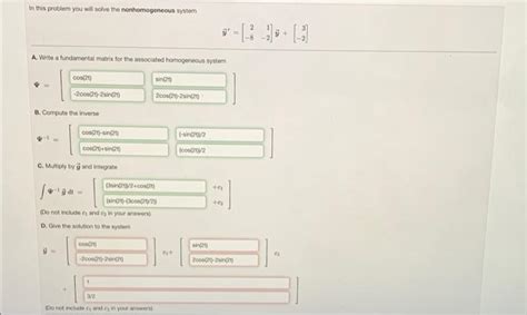 Solved In This Problem You Will Solve The Nonhomogeneous Chegg