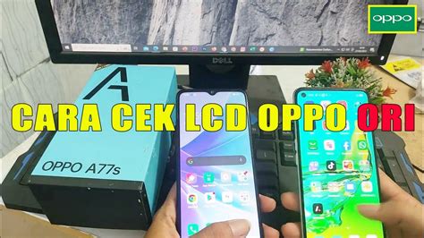 CARA CEK LCD OPPO ORI YouTube