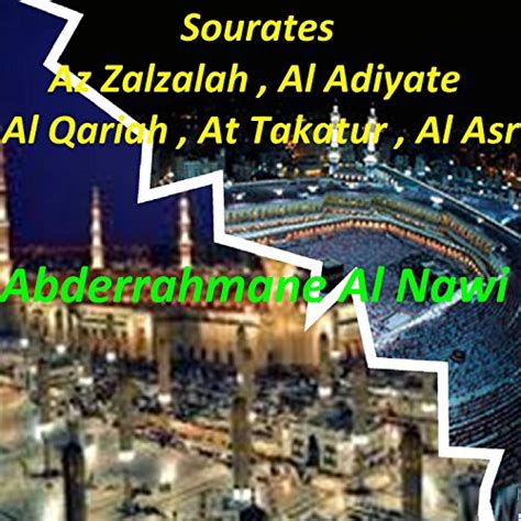 Play Sourates Az Zalzalah Al Adiyate Al Qariah At Takatur Al Asr