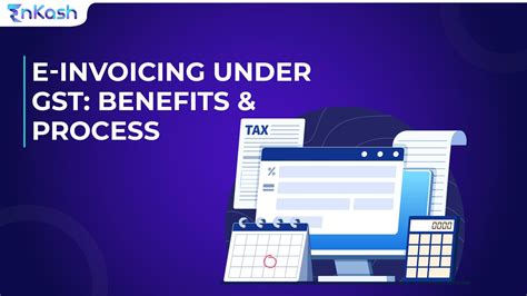 What Is E Invoicing Under Gst Definition And Benefits