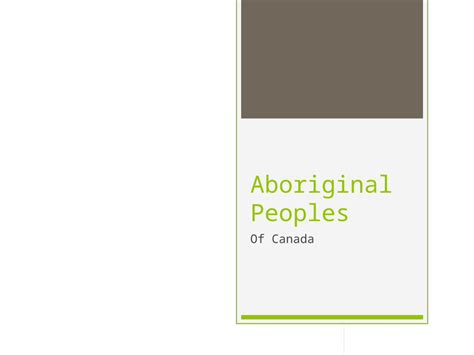 Ppt Aboriginal Peoples Of Canada The Importance Of Words The Word