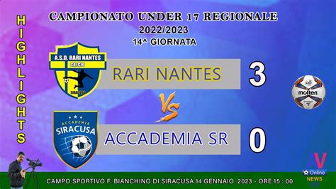 VIDEO HIGHLIGHTS RARI NANTES ACCADEMIA SIRACUSA CAMPIONATO UNDER 17