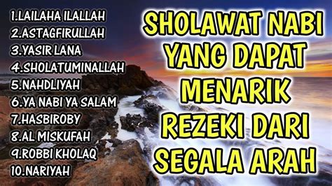 Sholawat Nabi Penyejuk Hati Sholawat Penenang Hati Dan Pikiran