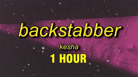 Hour Kesha Backstabber Sped Up Nightcore Lyrics Back Back