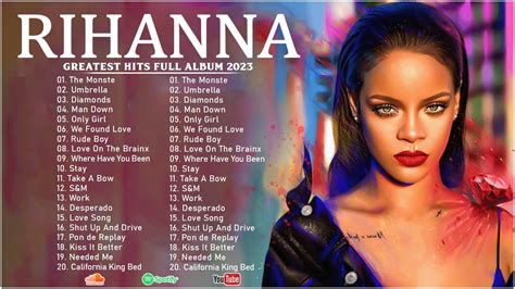 The Best Of Rihanna Rihanna Greatest Hits Full Album Youtube