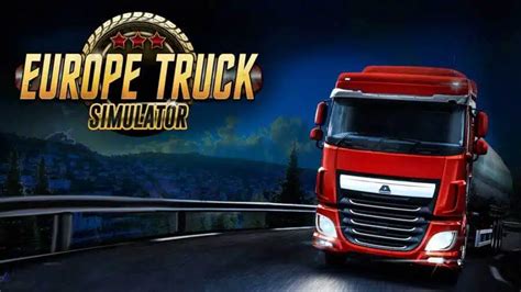 9 Best Truck Simulator Games For Android 2025 Bestcheck