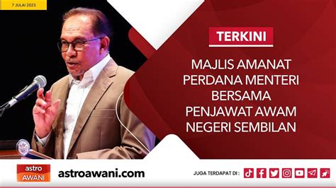 Langsung Majlis Amanat Perdana Menteri Bersama Penjawat Awam Negeri