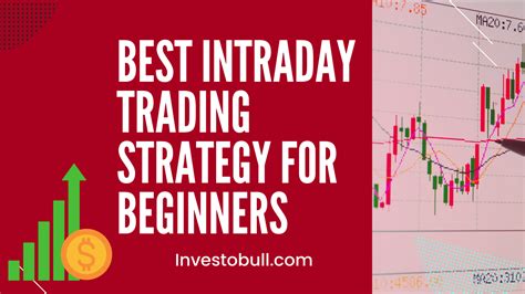 Best Intraday Trading Strategies For Beginners