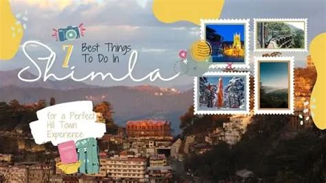 7 Best Things To Do In Shimla In 2023 For A Perfect Hill Town