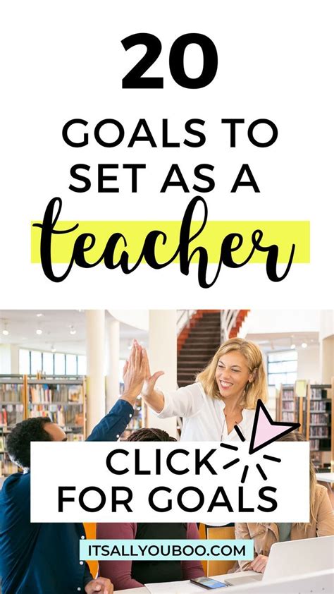 20 Goals To Set As A Teacher With A Teacher High Fiving A Student