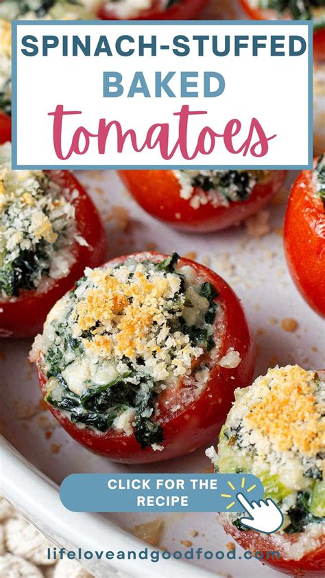 Spinach Stuffed Baked Tomatoes - Life, Love, and Good Food