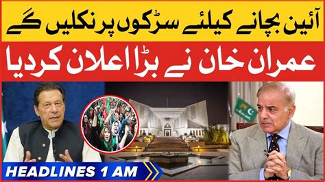 Imran Khan Big Announcement Bol News Headlines At Am Pti In