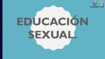 PPT Educación Sexual PowerPoint presentation free to download id