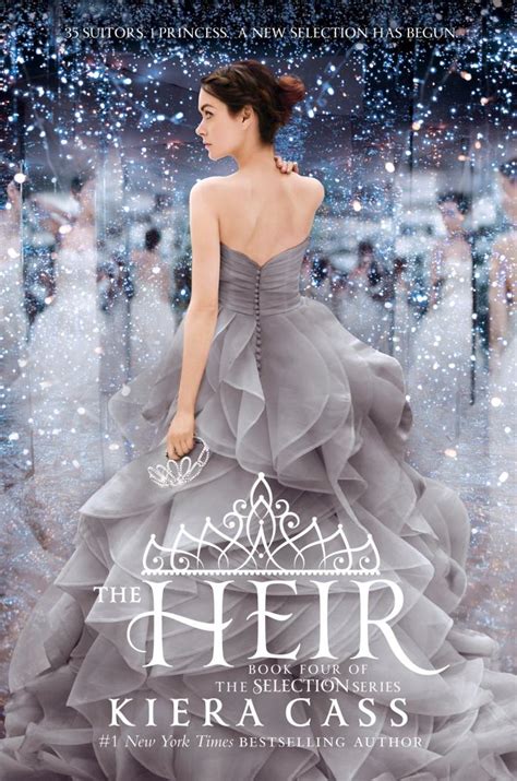 Kiera Casss The Heir Kicks Off Sequel To The Selection Trilogy