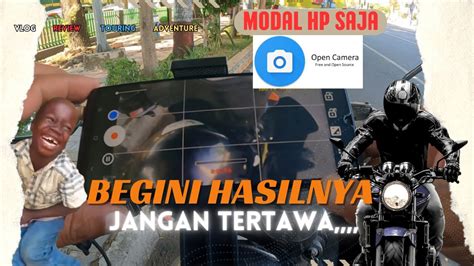 Mudah Modal Hp Saja Buat Konten Begini Hasilnya Motovlog Youtube