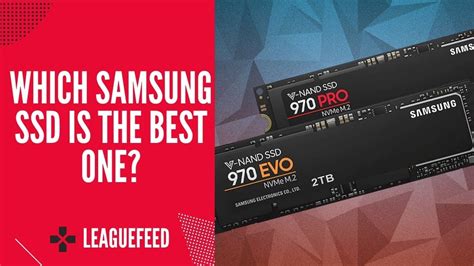 Samsung 970 Evo Vs 970 Evo Pro Vs 970 Evo Plus Whats The Best Choice