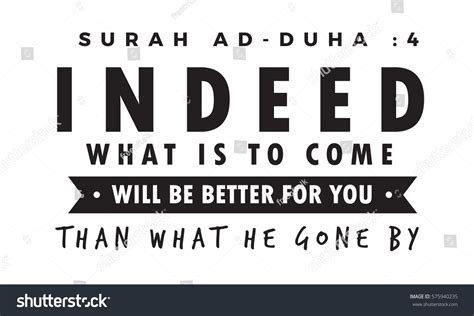 Surah Ad Duha Indeed What Is To Come Will Royalty Free Stock