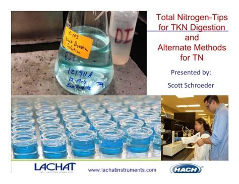 Total Nitrogen-Tips for TKN Digestion and Alternate Methods for TN