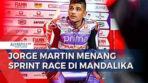 Pebalap Jorge Martin Menang Sprint Race MotoGP Mandalika Marc Marquez