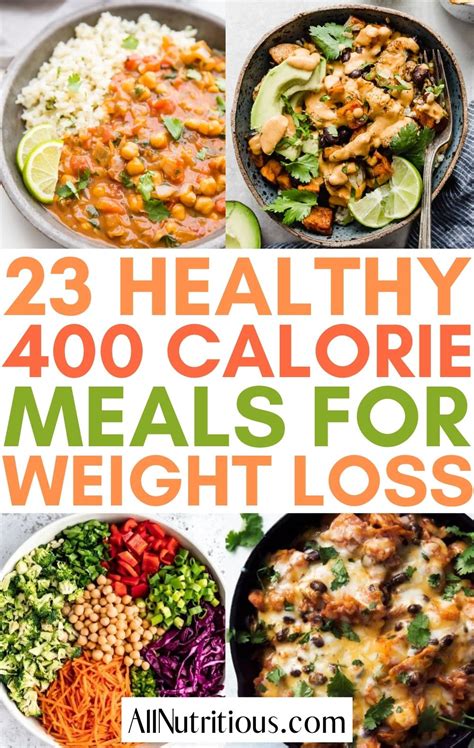 23 Healthy 400 Calorie Meals For Weight Loss All Nutritious