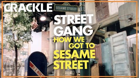 Street Gang How We Got To Sesame Street Official Trailer Crackle