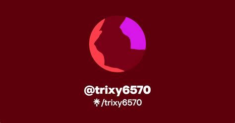 Trixy6570 Twitter Linktree