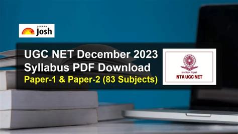 Ugc Net Syllabus For December 2023 Exam Pdf Download Paper 1 Paper 2