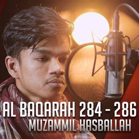 Stream Muzammil Hasballah Surat Al Baqoroh By Ammartv