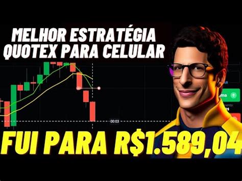 Quotex Melhor Estratégia Quotex Para Celular em 2023 Quotex Ao Vivo