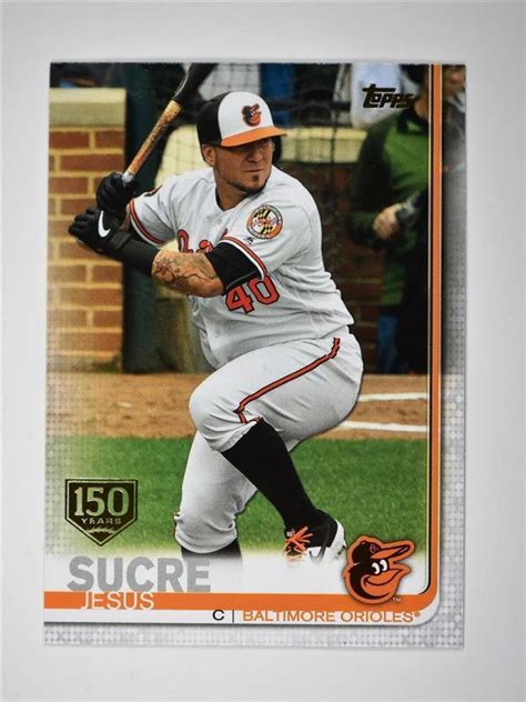 Topps Update Th Anniversary Us Jesus Sucre Baltimore