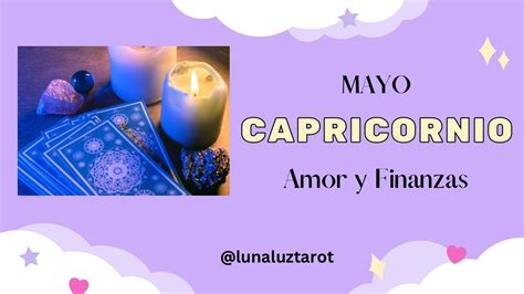 Capricornio ♑️ Mira Lo Que Llega Para Ti En Mayo 💜🔮 Youtube